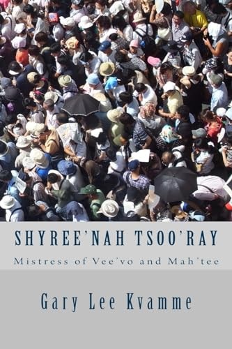 Shyree'nah Tsoo'ray Mistress of Vee'vo and Mah'tee
