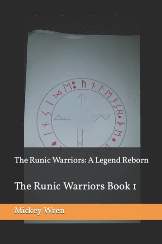 The Runic Warriors A Legend Reborn