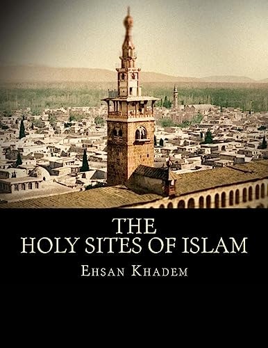 The Holy Sites of Islam