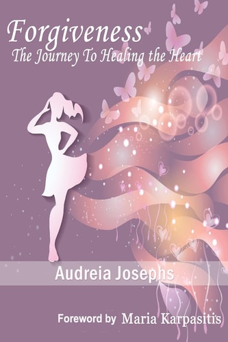 Forgiveness The Journey To Healing The Heart