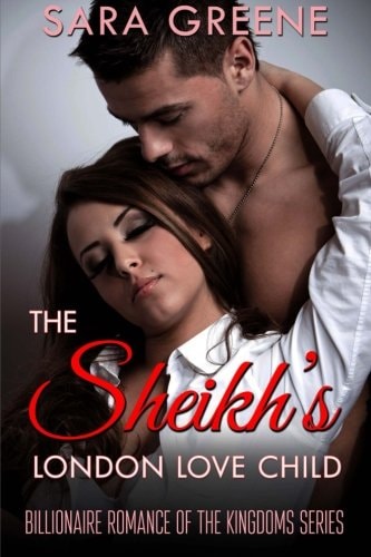 The Sheikh's London Love Child