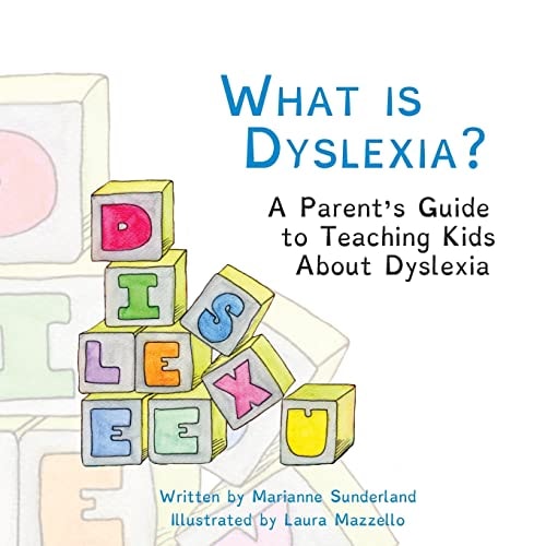What Is Dyslexia? A Parent's Guide to Teaching Kids about Dyslexia