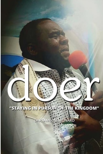 Doer Staying In Pursuit Of The Kingdom