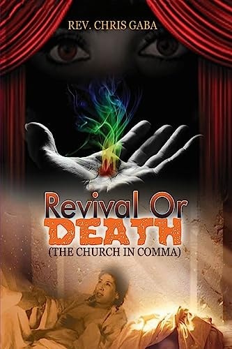 Revival Of Death The Church in Coma