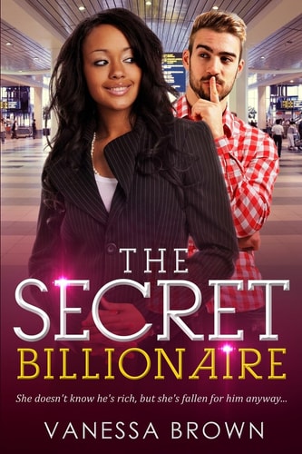 The Secret Billionaire A BWWM Love Story For Adults