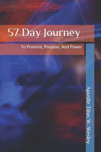 57 Days to Promise, Purpose and Power
