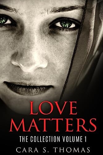 Love Matters The Collection Volume 1