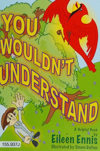 You Wouldn't Understand