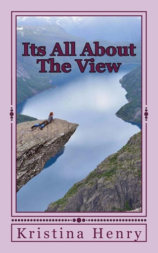 Its All About The View