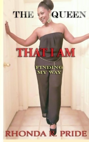 The Queen That I Am Finding My Way