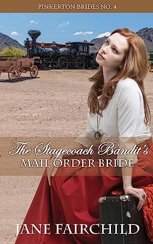 The Stagecoach Bandit's Mail Order Bride