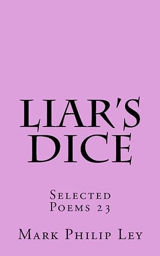 Liar's Dice Selected Poems 23