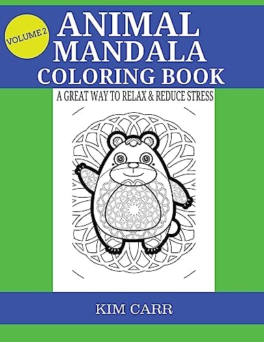 Animal Mandala Coloring Book A Great Way to Relax and Reduce Stress
