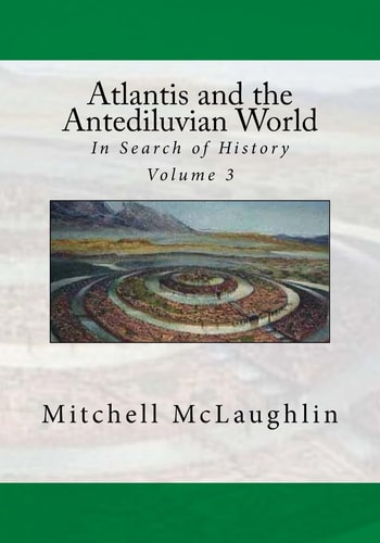 Atlantis and the Antediluvian World In Search of History