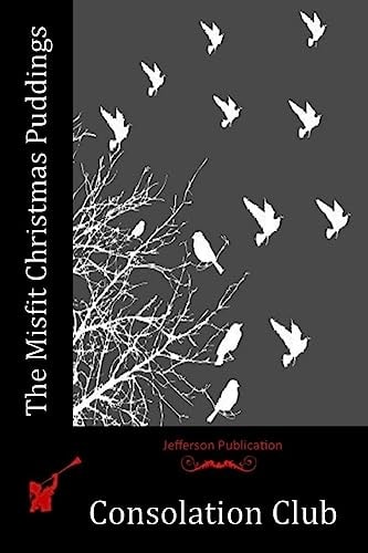 The Misfit Christmas Puddings