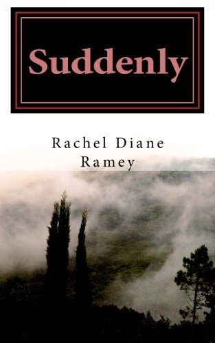 Suddenly