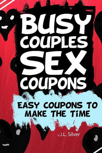 Busy Couples Sex Coupons Easy Coupons To Make The Time