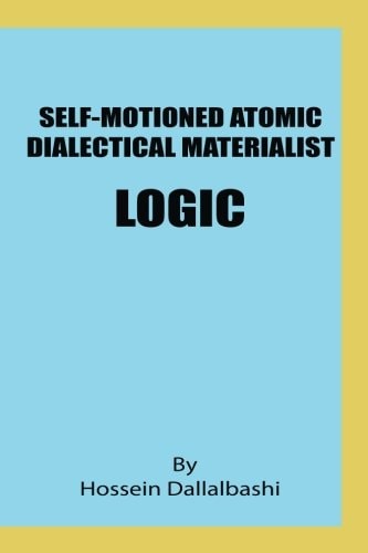 Self-Motioned Atomic Dialectical Materialist Logic Scientific Philosophy and Natural Sciences Must Maintain Eternal Relationship to Make Sence