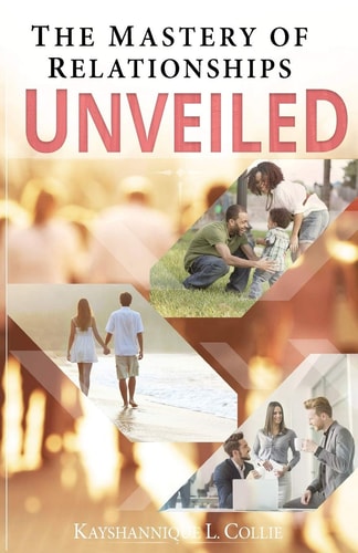 The Mastery Of Relationships Unveiled