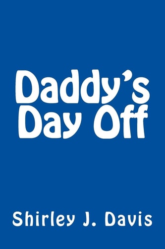 Daddy's Day Off