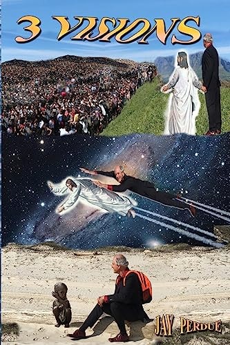 Three Visions