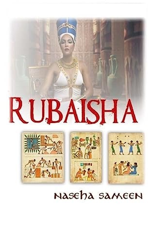 Rubaisha Story of Unrealized Love