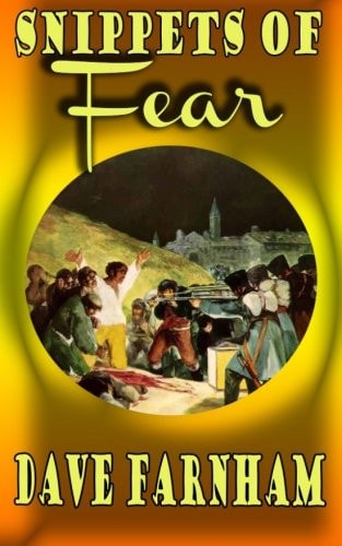 Snippets of Fear