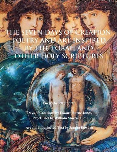 The Seven Days of Creation Poetry and Art Inspired by the Torah and Other Holy Scriptures