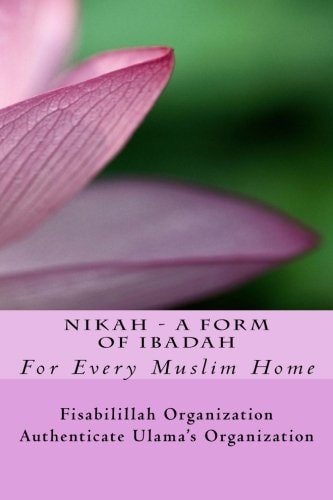NIKAH - A Form Of Ibadah
