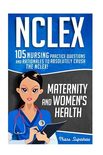 NCLEX Maternity & Women's Health