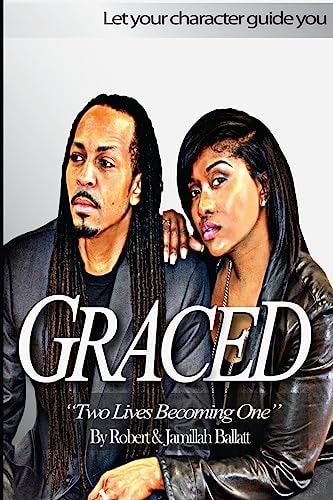 Graced Two Lives Becoming One