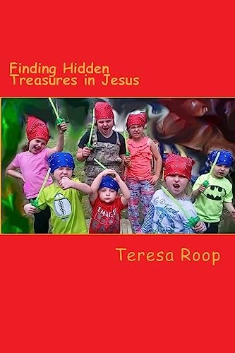 Finding Hidden Treasures Devotional Guide to the Treasures of the Bible for Children