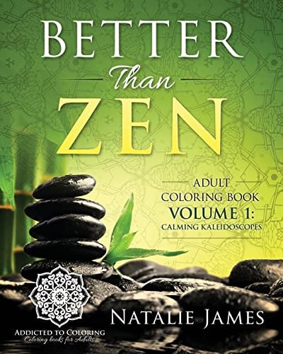 Better Than Zen Adult Coloring Book
