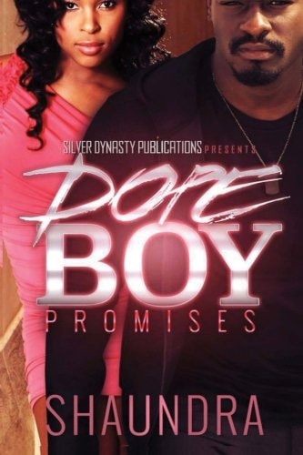 Dope Boy Promises