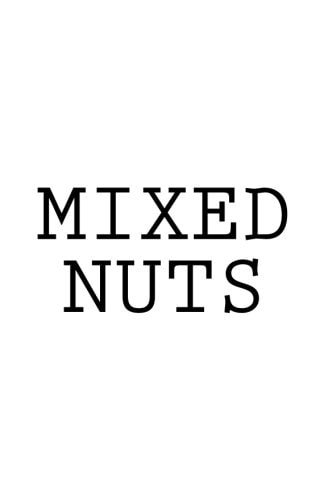 Mixed Nuts