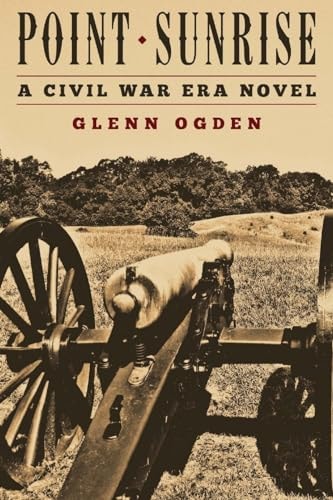 Point Sunrise A Civil War Era Novel