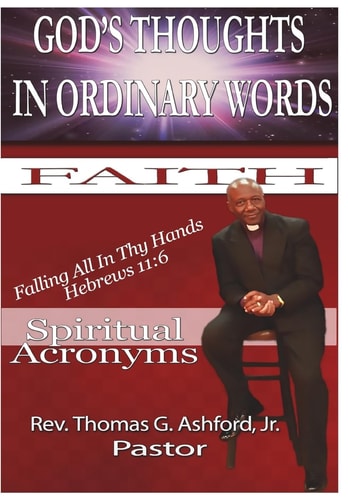 God's Thoughts In Ordinary Words Spiritual Acronyms
