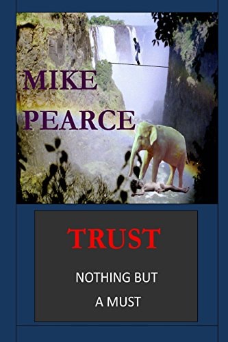 Trust Nothing But a Must