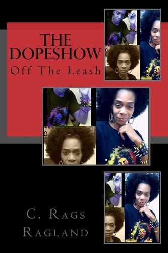 The DopeShow Off The Leash