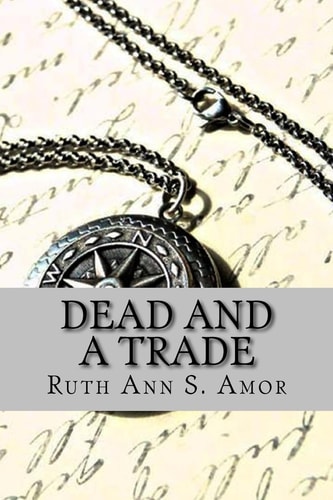 Dead and a Trade