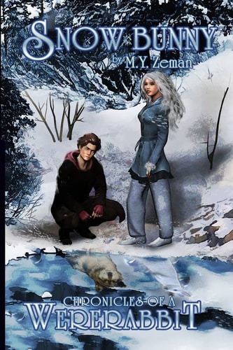 Snow Bunny Chronicles of a Wererabbit