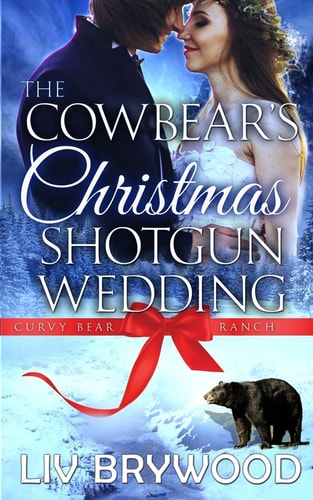 The Cowbear's Christmas Shotgun Wedding Christmas Paranormal Romance