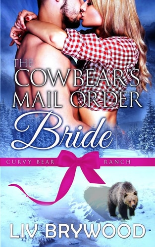 The Cowbear's Mail Order Bride A Werebear Paranormal Romance