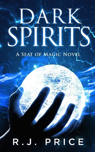 Dark Spirits Seat of Magic Book Three