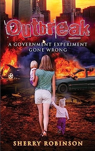 Outbreak A Government Experiment Gone Wrong