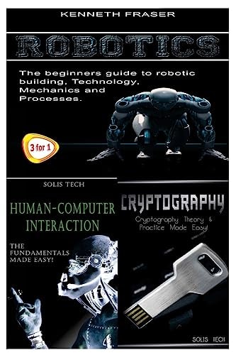 Robotics + Human-Computer Interaction + Cryptography