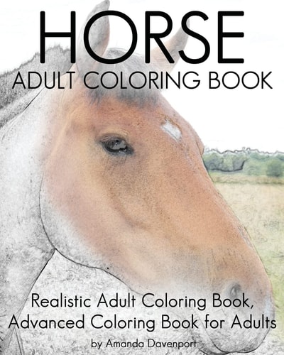Horse Adult Coloring Book Realistic Adult Coloring Book, Advanced Coloring Book For Adult