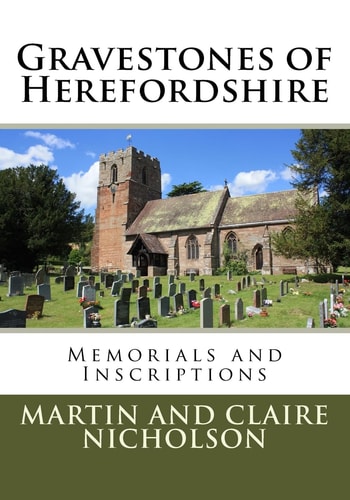 Gravestones of Herefordshire Memorials and Inscriptions