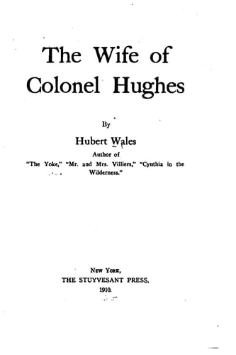 The Wife of Colonel Hughes