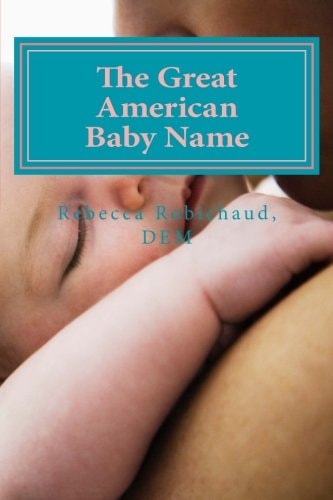The Great American Baby Name